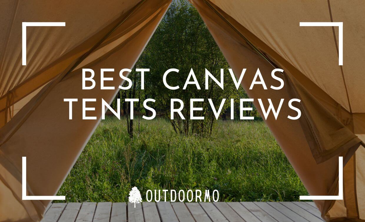 best canvas tents reviews
